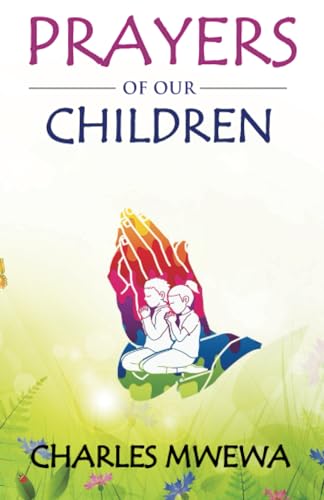 Mwewa - PRAYERS of our CHILDREN - New paperback or softback