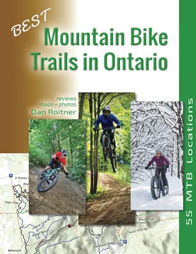 Roitner - Best Mountain Bike Trails in Ontario: 55 MTB Locations - New
