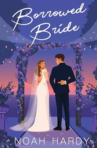 Hardy - Borrowed Bride - New paperback or softback