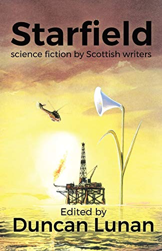 Lunan - Starfield  Science Fiction by Scottish Writers - New paperback