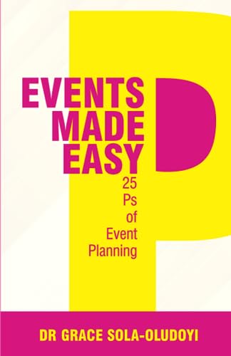 Sola-Oludoyi - Events Made Easy  25 Ps of Event Planning - New paperba
