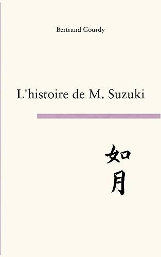 gourdy - L'histoire de M. Suzuki:not as beautiful as silence - New pap