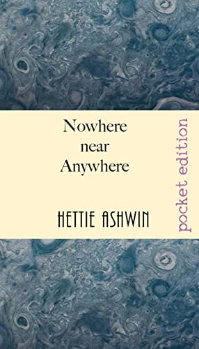 Ashwin - Nowhere near Anywhere: Hilarious shenanigans of the peculiari