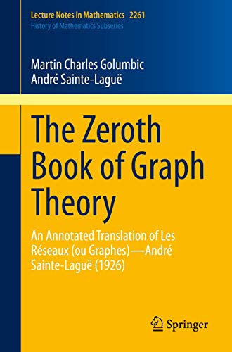 Golumbic - Zeroth Book of Graph Theory   An Annotated Translation of L