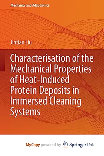 Liu - Characterisation of the Mechanical Properties of Heat-Induced Pr