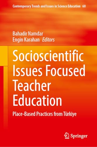 Namdar - Socioscientific Issues Focused Teacher Education : Place-Base