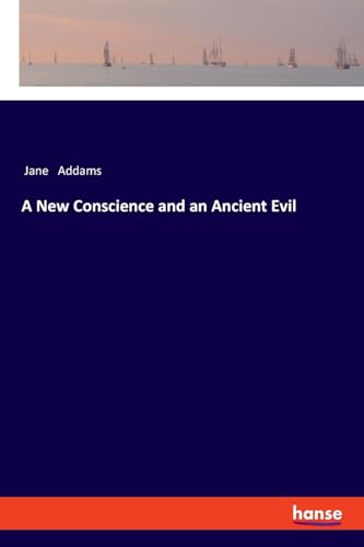 Addams - A New Conscience and an Ancient Evil - New paperback or softb