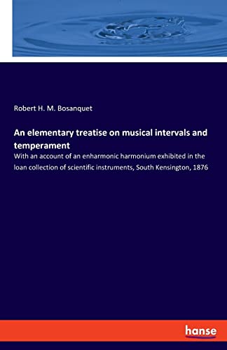 Bosanquet - An elementary treatise on musical intervals and temperamen