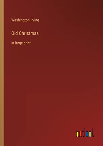 Irving - Old Christmas in large print - New paperback or softback