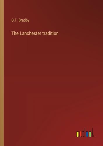 Bradby - Lanchester tradition - New paperback or softback
