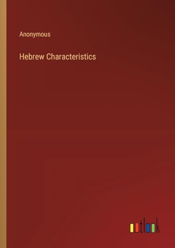 Anonymous - Hebrew Characteristics - New paperback or softback