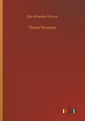 Wilcox - Three Women - New paperback or softback