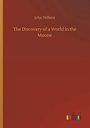 Wilkins - Discovery of a World in the Moone - New paperback or softbac