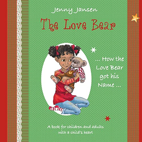 Jansen - Love Bear How the Love Bear got his Name - New paperback or s