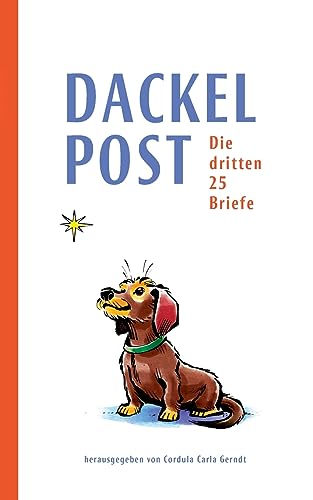Gerndt - Dackelpost:Die dritten 25 Briefe - New paperback or softback
