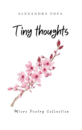 Popa - Tiny Thoughts:Micro Poetry Collection - New paperback or softba