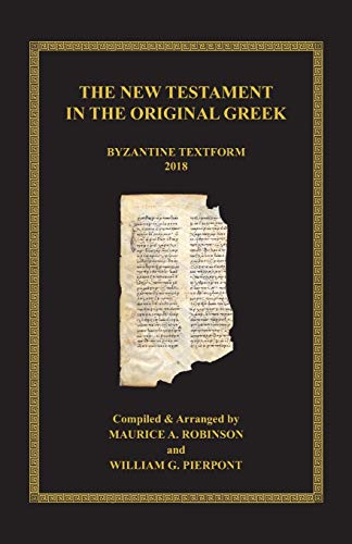 Robinson - New Testament in the Original Greek   Byzantine Textform 20