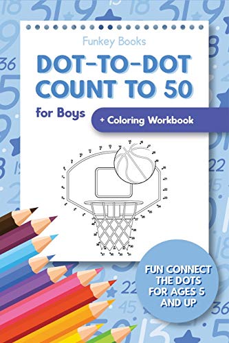 Books - Dot-To-Dot Count to 50 for Boys + Coloring Workbook  Fun Conne
