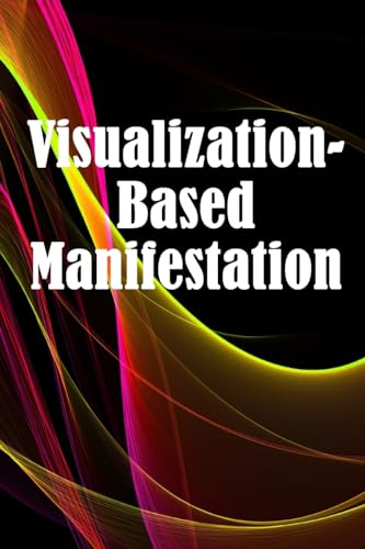 Wallet - Visualization- Based Manifestation: The Creative Visualisatio