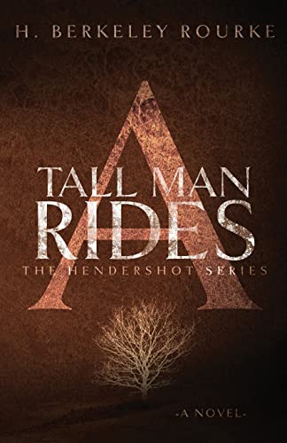 Rourk - A Tall Man Rides - New paperback or softback