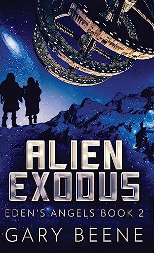 Been - Alien Exodus - New hardback or cased book