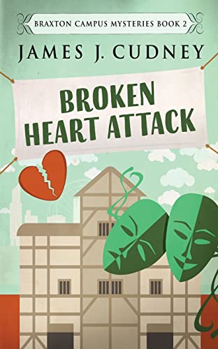 Cudney - Broken Heart Attack - New paperback or softback