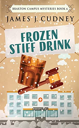 Cudney - Frozen Stiff Drink - New paperback or softback
