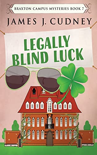 Cudney - Legally Blind Luck - New hardback or cased book