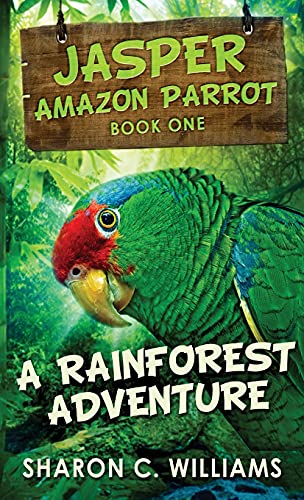 Williams - A Rainforest Adventure - New hardback or cased book