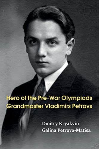 Galina Petrova-Matis - Hero of the Pre-War Olympiads  Grandmaster Vlad