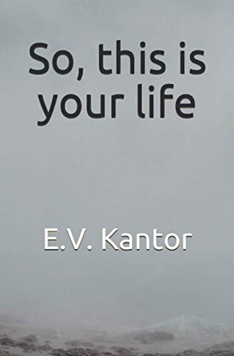 Kantor - So, this is your life - New paperback or softback