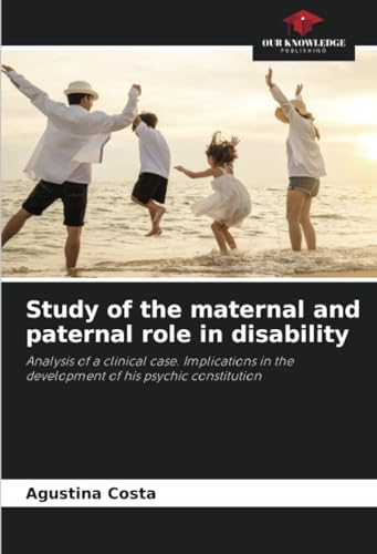 Costa - Study of the maternal and paternal role in disability - New pa