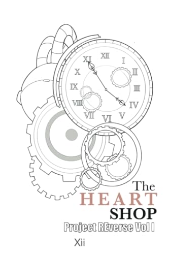 Xii - Project REverse Volume I  The Heart Shop - New paperback or soft