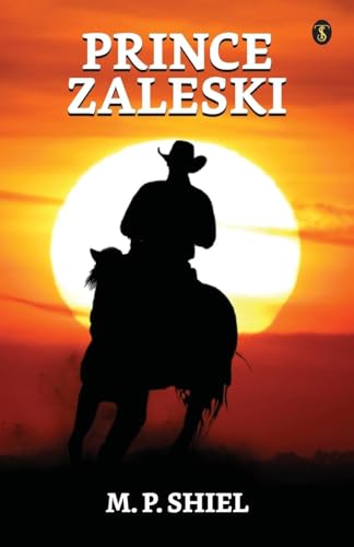 Shiel - Prince Zaleski - New paperback or softback