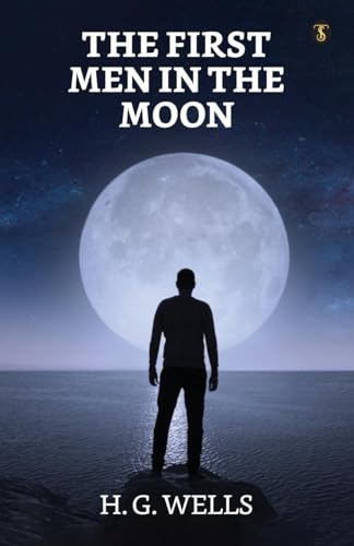 Wells - First Men In The Moon - New paperback or softback