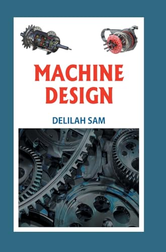 Sam - Machine Design - New hardback or cased book