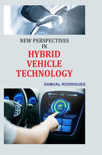 Rodrigues - New Perspectives in Hybrid Vehicle Technology - New hardba