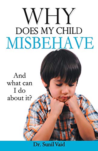 Vaid - Why Does My Child Misbehave - New paperback or softback