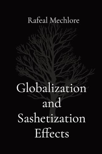Mechlor - Globalization and Sashetization Effects - New paperback or s