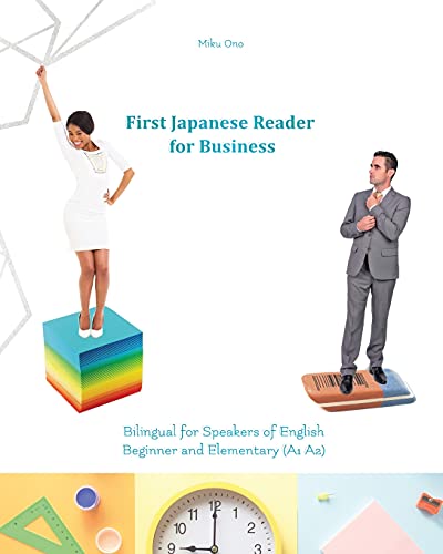 Ono - First Japanese Reader for Business: Bilingual for Speakers of En