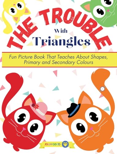 Maledon - Trouble With Triangles  Fun Picture Book That Teaches About