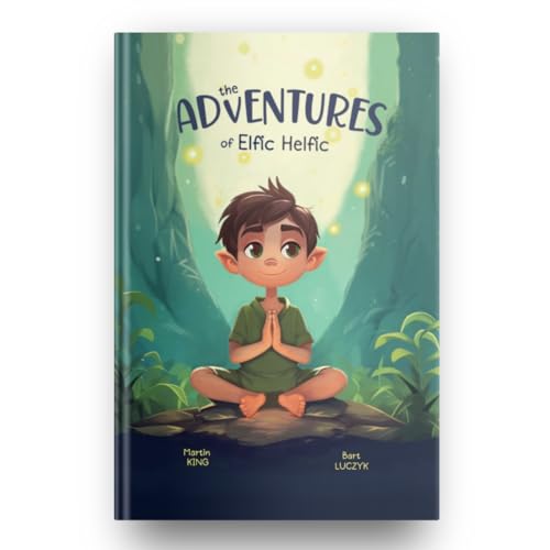 King - Adventures of Elfic Helfic  Discover the Magic of Health Illust