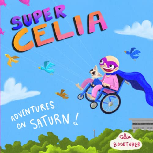 Ordo?ez - SuperCelia  Adventures on Saturn - New paperback or softback