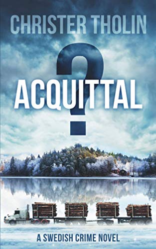 olin - ACQUITTAL?  A Swedish Crime Novel - New paperback or softback