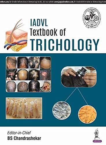 Chandrashekar - IADVL Textbook of Trichology - New hardback or cased b