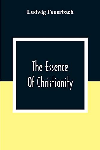Feuerbac - Essence Of Christianity - New paperback or softback