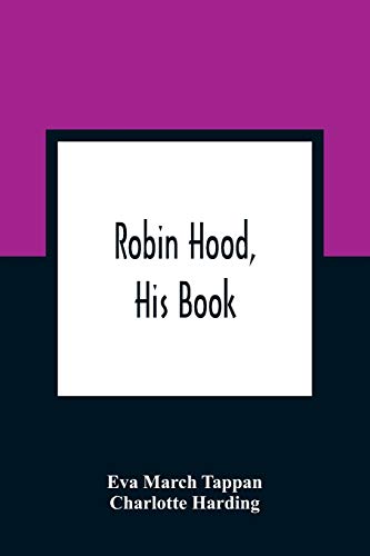 March Tappan - Robin Hood, His Book - New paperback or softback