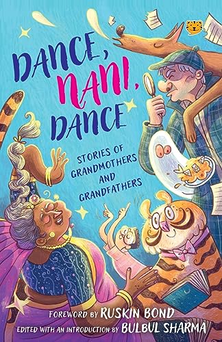 Bond - DANCE, NANI, DANCE STORIES OF GRANDMOTHERS AND GRANDFATHERS - N
