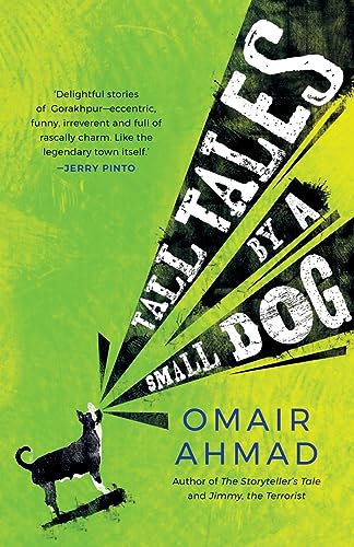 Ahmad - TALL TALES BY A SMALL DOG - New paperback or softback