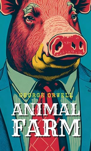 ORWELL - ANIMAL FARM - New hardback or cased book